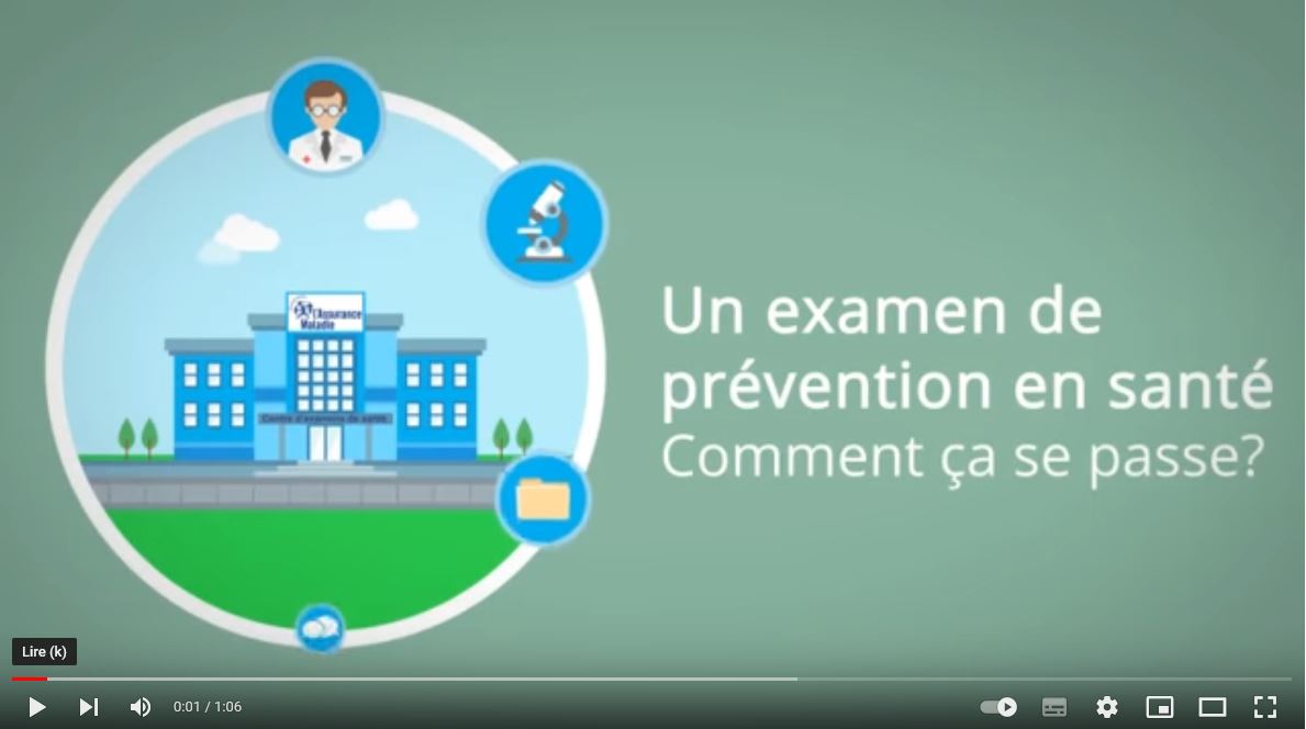 Vidéo de présentation du déroulement de l'examen de prévention en santé